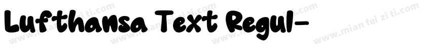 Lufthansa Text Regul字体转换